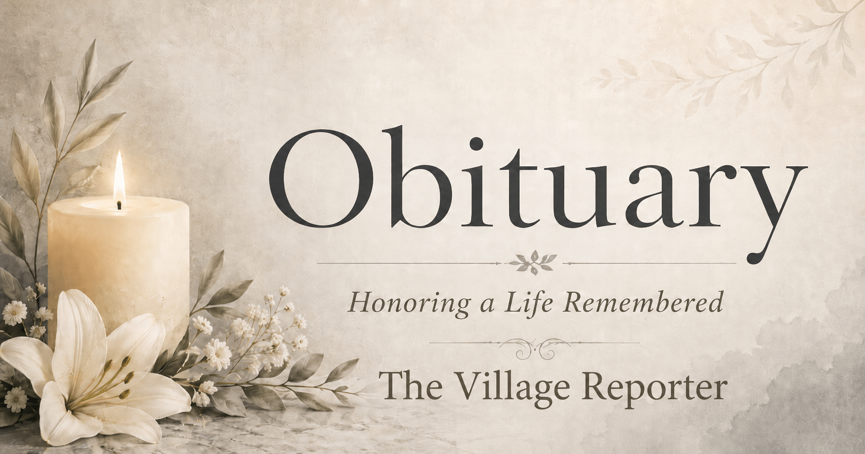 Obituary — The Village Reporter