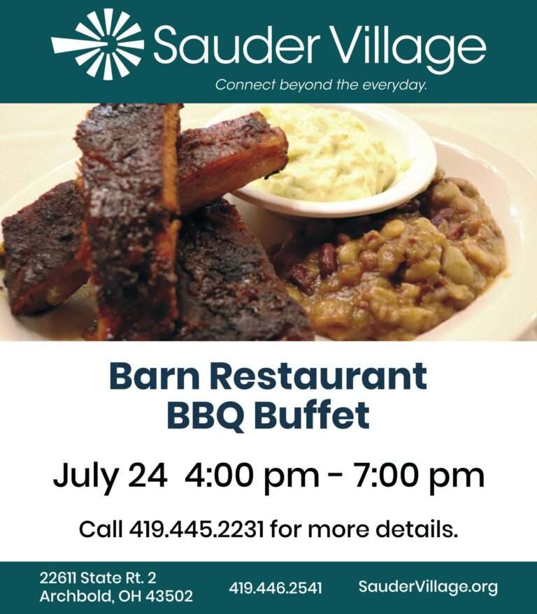 Sauder Village – July BBQ Buffet