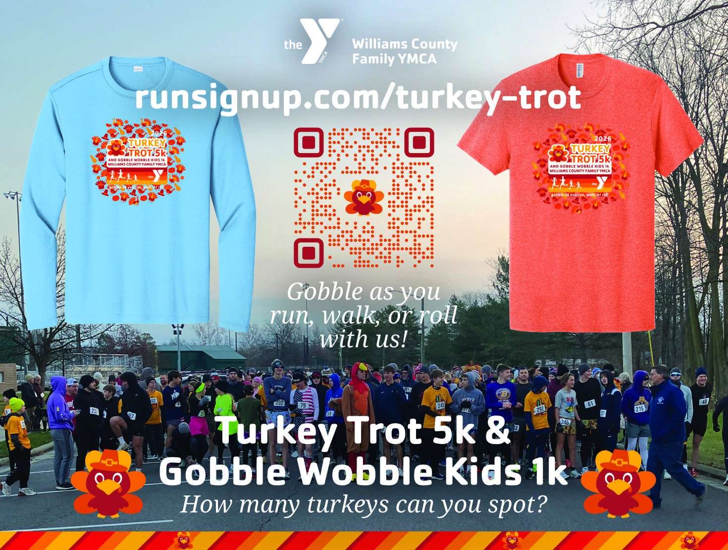 Williams County Family YMCA Turkey Trot 5K and Gobble Wobble Kids 1K flyer